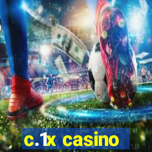 c.1x casino